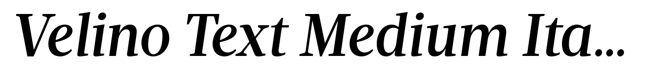 Velino Text Medium Italic
